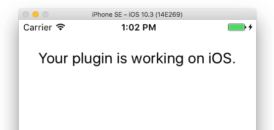 Your plugin is working on iOS.